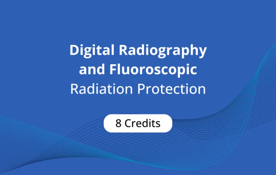 Digital Radiography and Fluoroscopic Radiation Protection