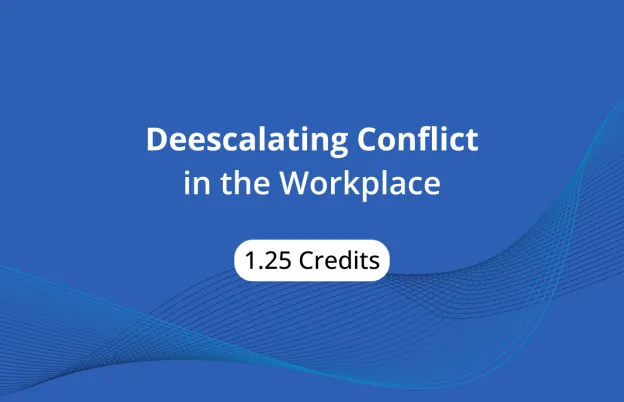 De-escalating Conflict in the Workplace